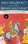 Hardip Singh Syan, Syan Hardip Singh - Sikh Militancy in the Seventeenth Century