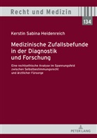 Kerstin Sabina Heidenreich - Medizinische Zufallsbefunde in der Diagnostik und Forschung