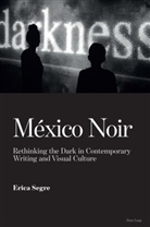 Erica Segre, Erica Segre - México Noir