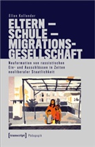 Ellen Kollender - Eltern - Schule - Migrationsgesellschaft