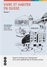 Ursula Hodel Geiger, Tanja Rüdisühli, Steinhof, Brigitte Steinhoff - Vivre et habiter en Suisse (Module 5)