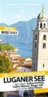 Antj Blüm, Antje Blüm, Stephan Borowski - Luganer See - Reiseführer - Lago di Lugano