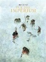 Merwa, Merwan, Bastien Vivès - Für das Imperium - Gesamtausgabe