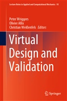Olivie Allix, Olivier Allix, Christian Weißenfels, Peter Wriggers - Virtual Design and Validation