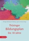 Thüringe Ministerium für Bildung Jugend u, Thüringer Ministerium für Bildung Jugend u, Jugend und Sport Thüringer Ministerium für Bildung - Thüringer Bildungsplan bis 18 Jahre