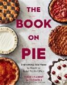 Erin Jeann McDowell, Erin Jeanne McDowell, Mark Weinberg, Mark Weinberg - Book on Pie