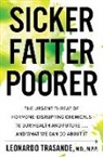 Leonardo Trasande - Sicker, Fatter, Poorer