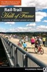 Rails-To-Trails Conservancy, Rails-to-Trails Conservancy (COR) - Rail-trail Hall of Fame