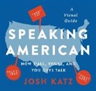 Josh Katz - Speaking American
