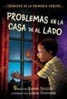 Karen English, Laura Freeman - Problemas en la casa de al lado