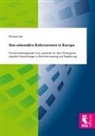 Michael Link - Das sekundäre Enforcement in Europa