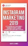 Gary Loomer, Gary Loomer - Instagram Marketing 2019