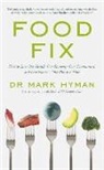Mark Hyman - Food Fix