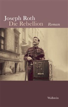 Joseph Roth, Ralp Schock, Ralph Schock, Ralph Schock (Dr.) - Die Rebellion