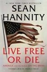 Sean Hannity, Sean Hannity, To Be Confirmed Threshold - Live Free Or Die
