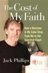Jack Phillips - The Cost of My Faith