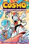 Ian Flynn, Tracy Yardley - Cosmo: The Mighty Martian