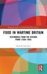 Natacha Chevalier, Natacha (University of Sussex Chevalier - Food in Wartime Britain