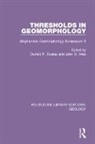 Donald R. Vitek Coates, Donald R. Coates, Coates Donald R., John D. Vitek - Thresholds in Geomorphology
