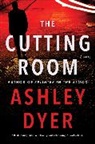 Ashley Dyer - The Cutting Room