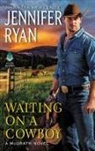 Jennifer Ryan, Ryan Jennifer - Waiting on a Cowboy