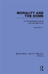 David Fisher - Morality and the Bomb