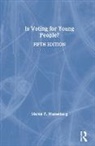 Martin P. Wattenberg, Martin P. (University of California Wattenberg, Wattenberg Martin P. - Is Voting for Young People?