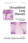 H. Weill, Hans Turner-Warwick Weill, Margaret Turner-Warwick, Hans Weill - Occupational Lung Diseases