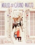 Sara O'Leary, Kenard Pak, Kenard Pak - Maud and Grand-Maud
