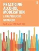 Cyndi Turner - Practicing Alcohol Moderation