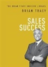 Brian Tracy - Sales Success