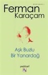 Ferman Karacam - Ask Buzlu Bir Yanardag