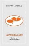 Stefan Luppold - LUPPOLDs LUPE