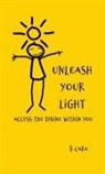 Li Cara - Unleash Your Light