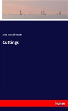John Wickliffe Ricks - Cuttings