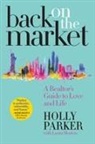 Holly Parker - Back on the Market