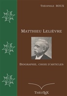 Théophile Roux, Édition ThéoTeX, Éditions ThéoTeX - Matthieu Lelièvre