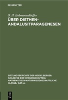 O. H. Erdmannsdörffer, Otto Heinrich Erdmannsdörffer - Über Disthen-Andalusitparagenesen
