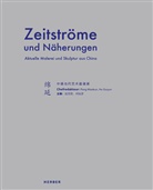 Ulrich van Gemmern, He Guiyan, Irene Haas, M, Ulrich van Gemmern - Zeitströme und Näherungen