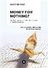 Kai Eicker-Wolf - Money for nothing?