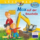 Christian Tielmann, Sabine Kraushaar - LESEMAUS 12: Max auf der Baustelle