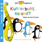 Guido Van Genechten, Guido van Genechten - Baby Pixi (unkaputtbar) 83: Mein Baby-Pixi Buggybuch: Kunterbunt, na und?