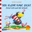 Nele Moost, Annet Rudolph - Maxi Pixi 315: Der kleine Rabe Socke freut sich auf die Schule