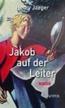 Henry Jaeger - Jakob auf der Leiter