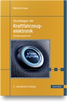 Manfred Krüger - Grundlagen der Kraftfahrzeugelektronik