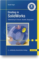 Harald Vogel - Einstieg in SolidWorks