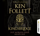 Ken Follett, Joachim Kerzel, Tobias Kluckert, Markus Weber - Kingsbridge - Der Morgen einer neuen Zeit, 12 Audio-CD (Audio book)