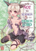Naoto Fukuda, Yukiya Murasaki - How NOT to Summon a Demon Lord. Bd.6