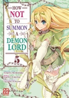 Naoto Fukuda, Yukiya Murasaki - How NOT to Summon a Demon Lord. Bd.5