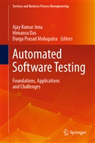 Himans Das, Himansu Das, Ajay Kumar Jena, Durga Prasad Mohapatra, Durga Prasad Mohapatra - Automated Software Testing